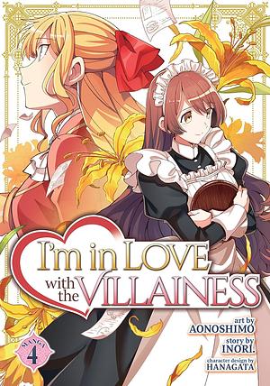 I'm in Love with the Villainess (Manga) Vol. 4 by Aonoshimo, Inori
