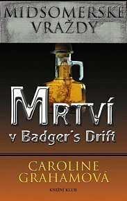 Mrtví v Badger's Drift by Caroline Graham