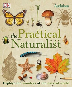 The Practical Naturalist by Chris Packham