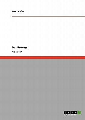 Der Process by Franz Kafka