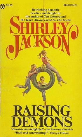 Raising Demons by Shirley Jackson