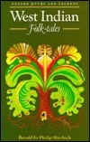 West Indian Folk-Tales by Philip M. Sherlock