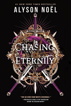 Chasing Eternity by Alyson Noël