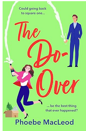 The Do-Over by Phoebe MacLeod