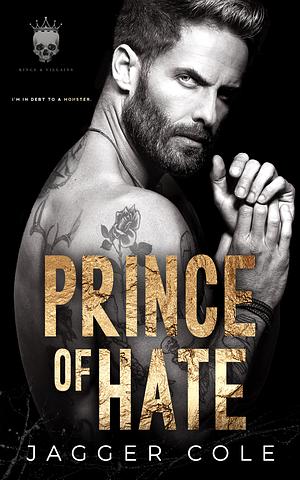 Prince of Hate by Jagger Cole