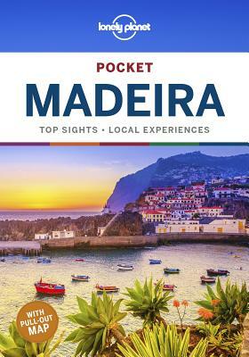 Lonely Planet Pocket Madeira by Marc Di Duca, Lonely Planet