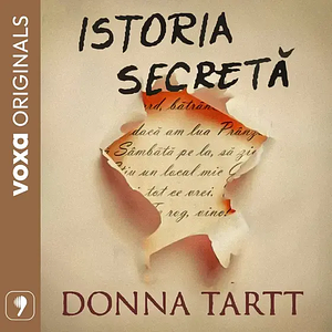 Istoria secretă by Donna Tartt