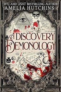 A Discovery of Demonology by Amelia Hutchins