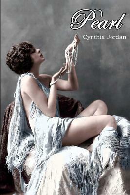 Pearl by Cynthia Jordan