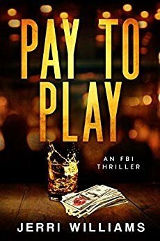 Pay to Play by Jerri Williams