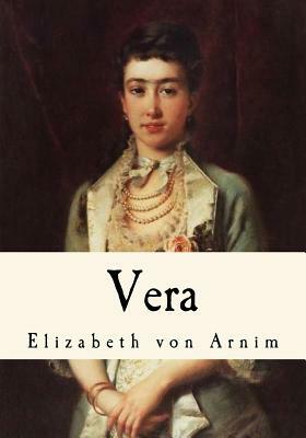 Vera by Elizabeth von Arnim