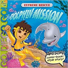 Extreme Rescue: Dolphin Mission by Erica David