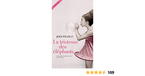 La tristesse des éléphants by Jodi Picoult