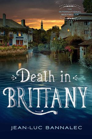 Death in Brittany by Jean-Luc Bannalec