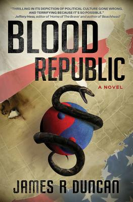 Blood Republic by James R. Duncan