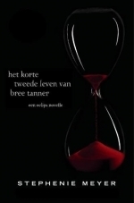 Het korte tweede leven van Bree Tanner by Maria Postema, Stephenie Meyer