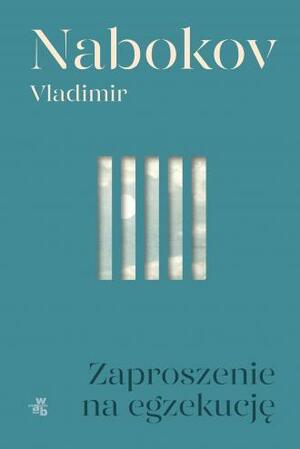 Zaproszenie na egzekucję by Vladimir Nabokov, Leszek Engelking