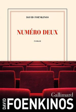 Numéro deux by David Foenkinos