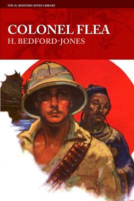 Colonel Flea by H. Bedford-Jones