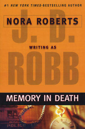 Memory in Death by J.D. Robb