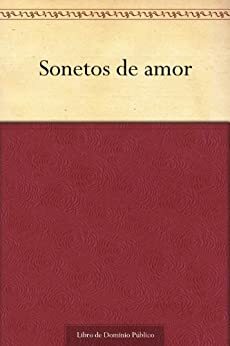 Sonetos de amor by Juana Inés de la Cruz