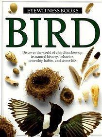 Eyewitness Books: Bird by David Burnie, David Burnie