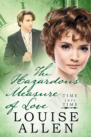 The Hazardous Measure of Love by Louise Allen