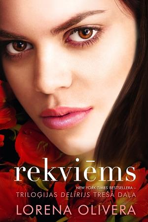 Rekviēms by Lauren Oliver, Lorena Olivera