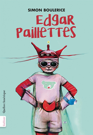 Edgar Paillettes by Simon Boulerice