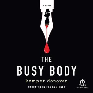The Busy Body by Kemper Donovan