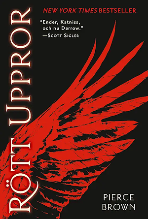 Rött uppror by Pierce Brown