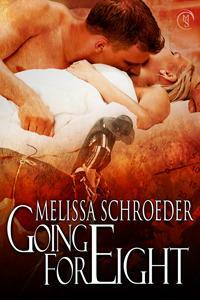 Going for Eight by Melissa Schroeder