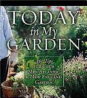 Today in My Garden: 365 Tips for Your Mid-Atlantic and New England Garden by Cool Springs Press, Teri Dunn