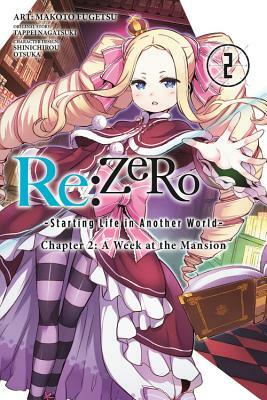 RE: Zero -Starting Life in Another World-, Chapter 2: A Week at the Mansion, Vol. 2 (Manga) by Tappei Nagatsuki, Makoto Fugetsu