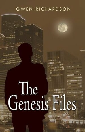 The Genesis Files by Gwen Richardson