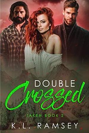 Double Crossed by K.L. Ramsey