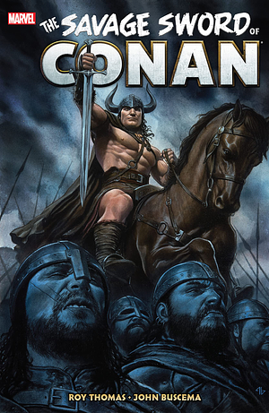 The Savage Sword of Conan: The Original Marvel Years Omnibus, Vol. 4 by Roy Thomas