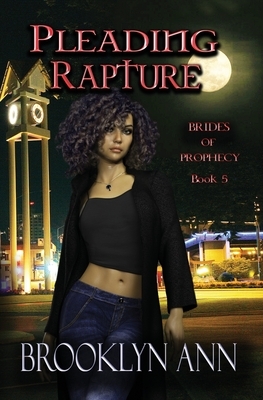 Pleading Rapture by Brooklyn Ann