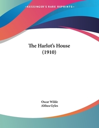 The Harlot's House (1910) by Oscar Wilde