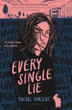 Every Single Lie by Rachel Vincent