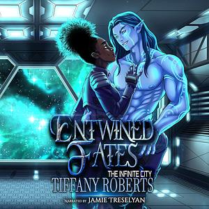 Entwined Fates by Tiffany Roberts