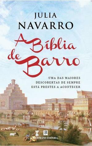 A Bíblia de Barro by Julia Navarro