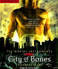 City of Bones by Cassandra Clare