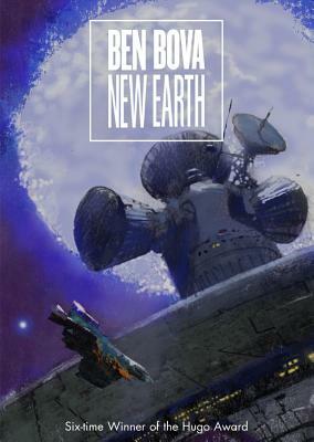 New Earth by Ben Bova