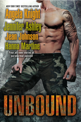 Unbound by Hanna Martine, Jennifer Ashley, Angela Knight, Jean Johnson