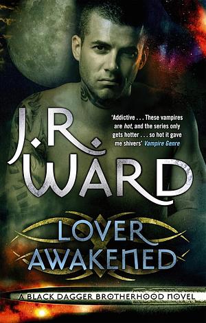 Lover Awakened by J.R. Ward