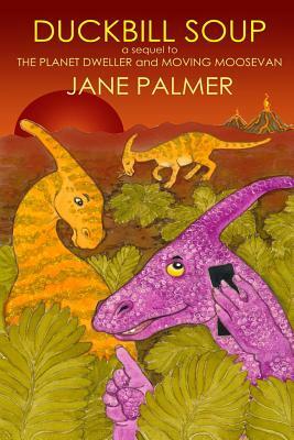 Duckbill Soup by Jane Palmer