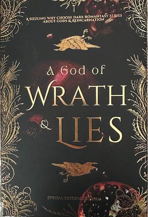 A God of Wrath & Lies Omnibus by K.M. Moronova