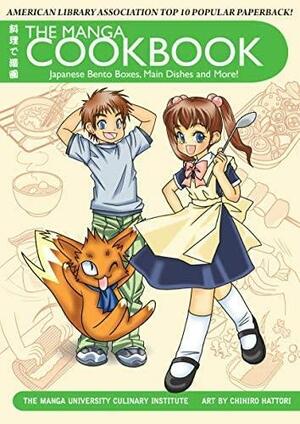 The Manga Cookbook by Chihiro Hattori, The Manga University Culinary Institute