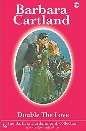 Double the Love by Barbara Cartland